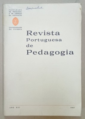 REVISTA PORTUGUESA DE PEDAGOGIA ,ANO XXI , 1987 , TEXT IN LIMBA PORTUGHEZA foto