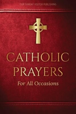 Catholic Prayers for All Occasions foto