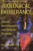 Carte Biological Exuberance - Homosexualitate la Animale, Autor Bruce Bagemihl, Limba Engleza