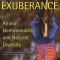 Biological Exuberance