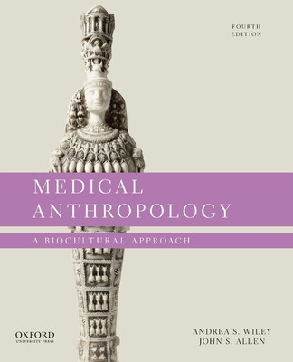Medical Anthropology: A Biocultural Approach foto