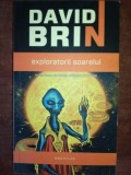 Exploratorii soarelui- David Brin, Nemira