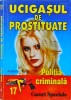Ucigasul de prostituate - Anthony King, Via Libri, Politia Criminala, Thriller, Romana, 2002, Brosata