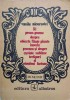 51 PROZO-POEME DESPRE OBIECTE FIINTE PLANTE INSECTE PRECUM SI DESPRE CUVINTE SUBLIME TERTIPURI-VASILE NICOR-226482