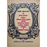 51 PROZO-POEME DESPRE OBIECTE FIINTE PLANTE INSECTE PRECUM SI DESPRE CUVINTE SUBLIME TERTIPURI-VASILE NICOR-226482