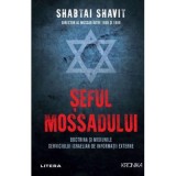 Seful Mossadului - Shabtai Shavit