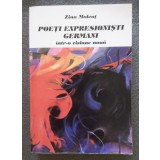 Zina Molcuț - Poeți expresioniști germani &icirc;ntr-o viziune nouă (2004)