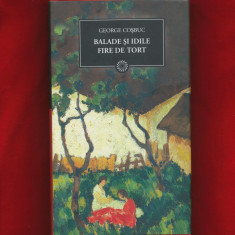 "Balade si idile. Fire de tort" - George Cosbuc - Colecţia BPT Nr. 92 - NOUA.
