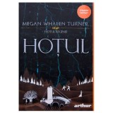Hotul - Megan Whalen Turner