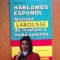 METODA DE INVATARE A LIMBII SPANIOLE de JEAN CHAPRON , PIERRE GERBOIN