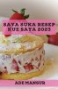 Saya suka Resep kue saya 2023: Resep Lezat untuk pemula