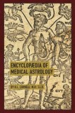 Encyclopaedia of Medical Astrology