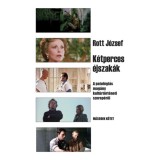 K&eacute;tperces &eacute;jszak&aacute;k 2. k&ouml;tet - A patol&oacute;gi&aacute;s mag&aacute;ny&nbsp;kult&uacute;rt&ouml;rt&eacute;neti szerep&eacute;ről - Rott J&oacute;zsef