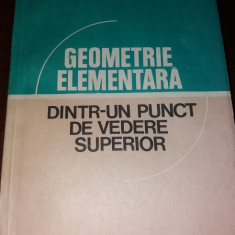 GEOMETRIE ELEMENTARA DINTR-UN PUNCT DE VEDERE SUPERIOR EDWIN MOISE