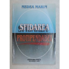 SFIDAREA PROTIPENDADEI de NEDEA MARIN , 2008