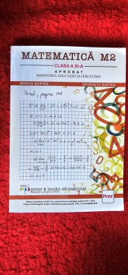 MATEMATICA M2 CLASA A XI A MARIUS BURTEA, GEORGETA BURTEA EDITURA PRIOR&amp;amp;BOOKS EDUCATIONAL foto