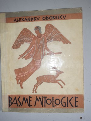 Alexandru Odobescu - Zece basme mitologice - ilustratii de Mac Constantinescu foto