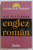 MIC DICTIONAR ENGLEZ ROMAN , 2004