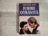 Iubire otravita de Josephine Hart