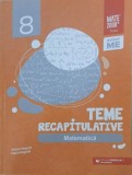 Teme recapitulative. Matematica. Clasa a 8-a - Anton Negrila, Maria Negrila