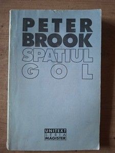 Spatiul gol- Peter Brook foto