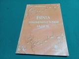 ESENȚA FENOMENULUI SONOR MUZICAL *DOREL PAȘCU-RĂDULESCU /2000 *N