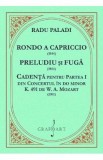Rondo a Capriccio 1954. Preludiu si fuga 1954 - Radu Paladi