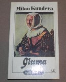 GLUMA de MILAN KUNDERA , 1992