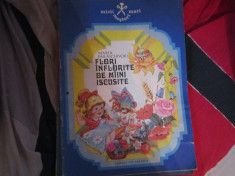 flori inflorite de maini iscusite an1984 ed ion creanga h14 foto