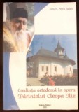 CREDINTA ORTODOXA IN OPERA PARINTELUI CLEOPA ILIE-PETRU BALAN-367168