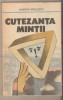 Valentin Radulescu-Cutezanta mintii