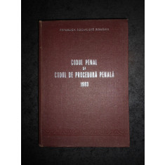 CODUL PENAL SI CODUL DE PROCEDURA PENALA (1983, editie cartonata)
