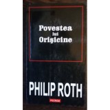 Povestea lui Orisicine - Philip Roth