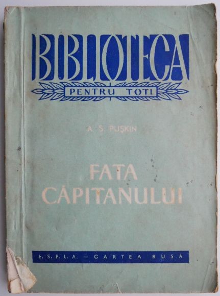 Fata capitanului &ndash; A. S. Puskin (coperta putin uzata)