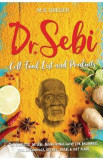 Dr. Sebi Cell Food List and Products - M.S. Greger