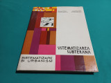 SISTEMATIZAREA SUBTERANĂ / DUMITRU VERNESCU / 1976 *
