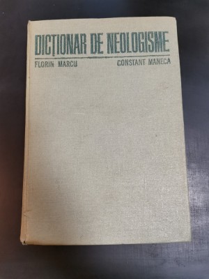 Florin Marcu, Constant Maneca &amp;ndash; Dictionar de Neologisme editia a III-a foto