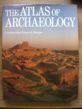 K. BRANIGAM - THE ATLAS OF ARCHAEOLOGY - 1982