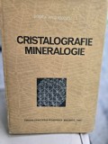 Cristalografie Mineralogie - Rodica Apostolescu