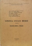 Istoria Evului Mediu Vol. 3 Feudalismul Tarziu - Radu Manolescu , C429
