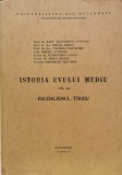 Istoria Evului Mediu Vol. 3 Feudalismul Tarziu - Radu Manolescu ,554710