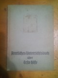 Amtliches unterrichtsbuch uber erfte hilfe ( Manual oficial de prim ajutor), 1964