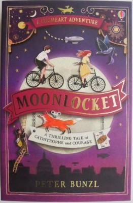 Moonlocket. A Thrilling Tale of Catastrophe and Courage &amp;ndash; Peter Bunzl foto