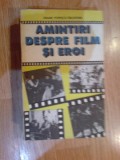 A3a Amintiri despre film si eroi - Traian Popescu Tracipone