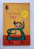 Delir - Laura Restrepo