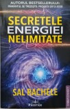 Secretele energiei nelimitate - Sal Rachele - Carte beletristica