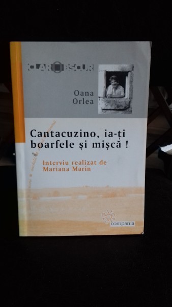 CANTACUZINO, IA-TI BOARFELE SI MISCA! - OANA ORLEA