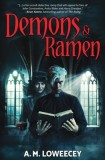 Demons &amp;amp; Ramen