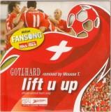 CD Gotthard Remixed By Mousse T. &lrm;&ndash; Lift U Up (Official National Team Song), Rock