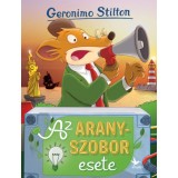 Az aranyszobor esete - Geronimo Stilton